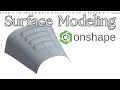 Surface Modeling in Onshape Step by Step CAD Tutorial