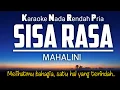Download Lagu Sisa Rasa - Mahalini Karaoke Male Key Nada Pria +4