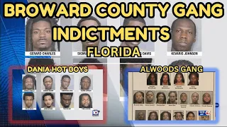 Florida Gang Indictments Broward County Dania Hot Boyz MS-13 Bloods More Exposed
