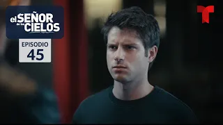 El Señor de los Cielos 10 | Capítulo 45: Ultimátum | Telemundo Series