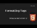 HTML Formatting Tags Web Dev Series Tech Learn