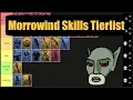 Morrowind Skills Tierlist