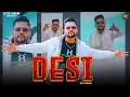 Download Lagu DESI (Official Video) SK Pingli || MR R Karnal || Jittu Janaab ||New Haryanvi Song 2024