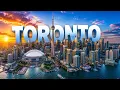 Toronto Like You ve Never Seen Before Canada s World-Class City