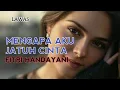 Download Lagu Lagu Lawas Mengapa Aku Jatuh Cinta By Fitri Handayani