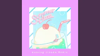 Download summertime - evening cinema Remix MP3