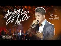 Lagu Đừng Lo Cô Ấy Ổn - Đàm Vĩnh Hưng x Đông Thiên Đức | Live Perfomance