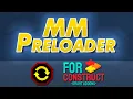 MM - Preloader Introduction a Construct 2 plugin