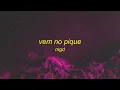 VEM NO PIQUE