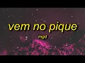 Download Lagu VEM NO PIQUE