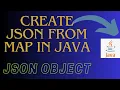 Generate Json From Map In Java Hash Map to Json in Java Org Json Library Java
