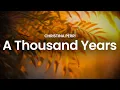 Lagu Christina Perri - A Thousand Years (lyrics)