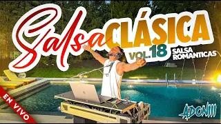 SALSA CLASICA VOL 18 ❤️🥁 SALSA ROMANTICA MIX | MEZCLADA EN VIVO POR DJ ADONI