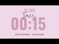 15 Second Quiet Countdown Timer Gentle Alarm Aesthetic Pastel Pink