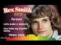 Lagu FOREVER   -  REX  SMITH