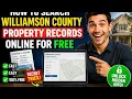 How to search Williamson County property records online for free
