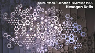 RhinoPython GhPython Playground Hexagon Cells