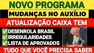 ????NOVIDADES! AUXÍLIO BRASIL 2023: APROVADOS no CAIXA TEM; DESENROLA BRASIL; MUDANÇAS BOLSA FAMÍLIA