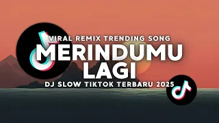 dj merindumu lagi dan biarkanlah angin sampaikan rinduku remix slow viral tiktok sela merasa