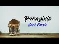 PANAGINIP – Mark Carpio (Lyrics)