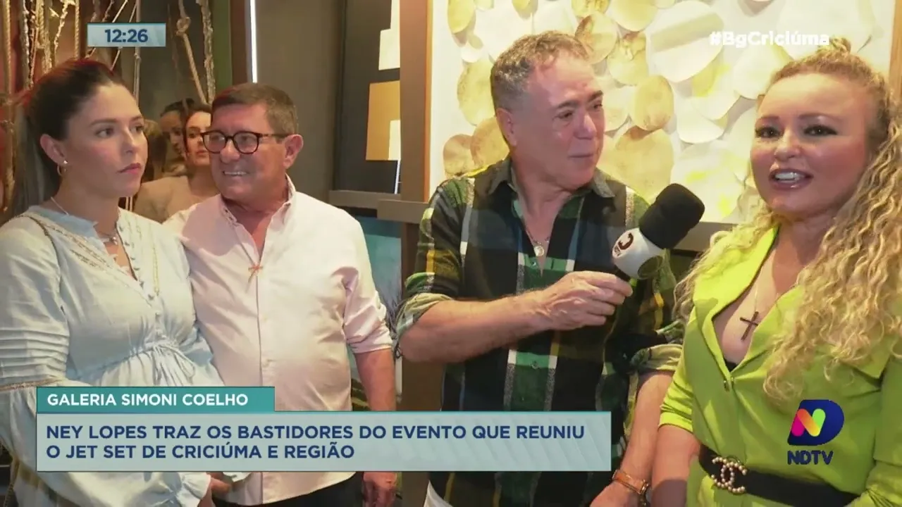 Ney Lopes: os bastidores do aniversário da galeria Simoni Coelho que reuniu a jet set de Criciúma
