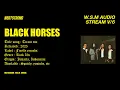 BLACK HORSES - Tirani Tua | W.S.M Audio Stream (6)