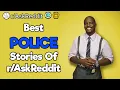 Stop This Is the Police 2 Hour Reddit Compilation