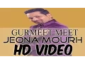 Download Lagu Jeona Mourh | Gurmeet Meet | Official Full HD