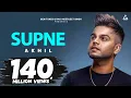 Download Lagu Mere Supne Ch Gede Laave : Akhil | Tanvi Nagi | Punjabi Song