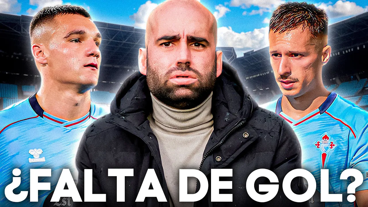 ¡CUATRO GOLES EN CINCO PARTIDOS! ¿LE FALTA GOL AL CELTA?