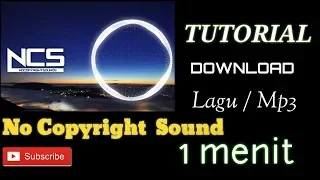  tutorial laguncs downloadncs tutorial download lagu no copyright sound ncs dari youtube