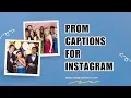 Prom Captions for Instagram
