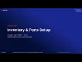Onboarding Essentials Parts and Inventory Setup