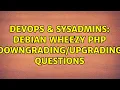 DevOps SysAdmins Debian Wheezy PHP questions