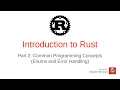 Introduction to Rust 2 4 - Enums and Error Handling
