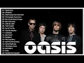 Download Lagu Best of Oasis - Greatest Hits Full Album
