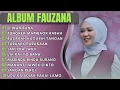 Download Lagu CIINAN BANA - FAUZANA FULL ALBUM TERBAIK  - BASARAH KA GARIH TANGAN - LAGU POP MELAYU VIRAL 2025
