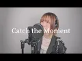 劇場版 ソードアート・オンライン -オーディナル・スケール- 主題歌 LiSA『Catch the Moment』☀︎cover by NёNe☀︎