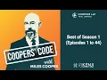 Best of Season 1 Episodes 1 to 44 Coopers Code
