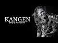 Download Lagu Kangen - Tony Q Rastafara //Lirik Lagu