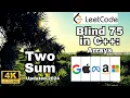 Leetcode Blind 75 in C Two Sum with Explanation--2024 Update