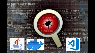 Debugging Java in Docker with VS Code and why you should care