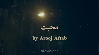 Download Mohabbat (lyrics) - Arooj Aftab MP3