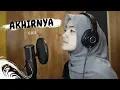 Download Lagu AKHIRNYA ( GIGI ) - UMIMMA KHUSNA OFFICIAL LIVE COVER