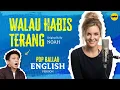 Download Lagu WALAU HABIS TERANG Cover Bahasa Inggris AI | English Cover (Originally by NOAH)