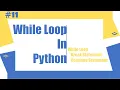 Python Tutorial - 11 Loop