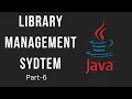 Library Management System Java and Mysql Part - 6