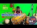 Download Lagu Sholawat Jibril versi jaipong |bass gler
