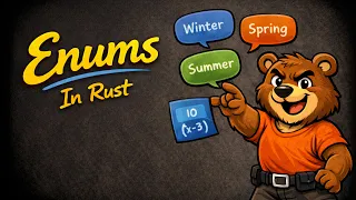 Enum Types Enums with Variant Types Rust