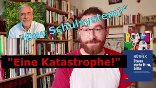 Gerald Hüther: Etwas mehr Hirn, bitte